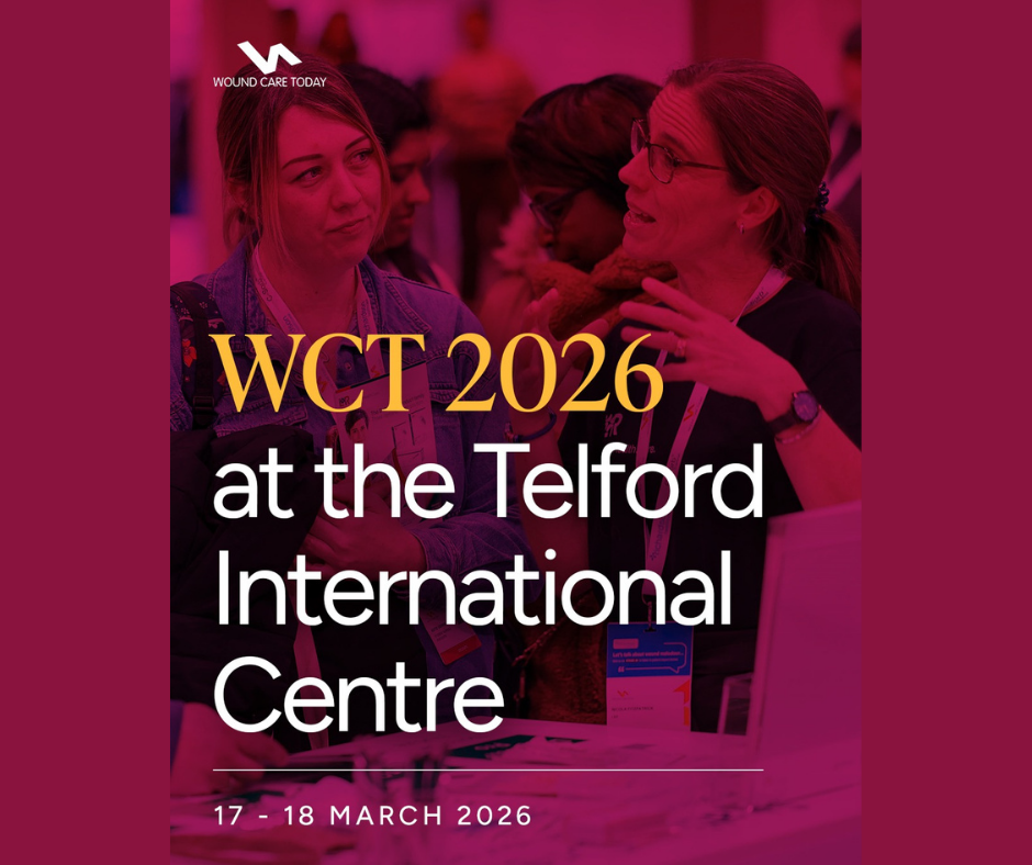 Healthcare Professionals Event  – Wound Care Today 17th & 18th March 2026